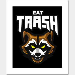 Eat Trash Raccoon Funny Animal Lover Posters and Art